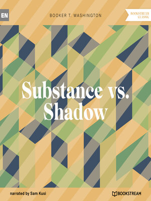 cover image of Substance vs. Shadow (Unabridged)
